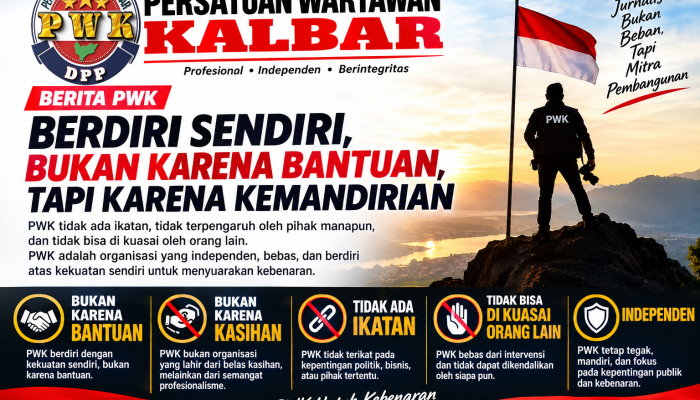 PWK Berdiri Sendiri: Bukan Karena Bantuan, Bukan Karena Kasihan, tetapi Karena Kemandirian Independent